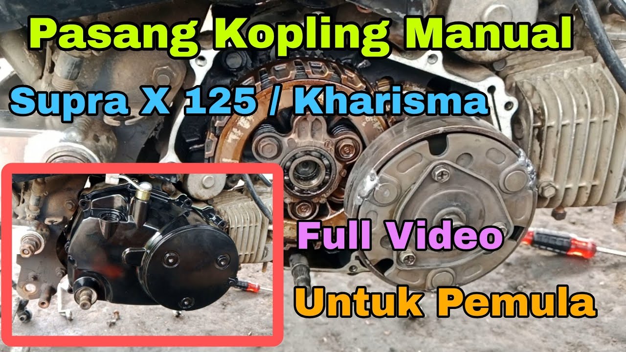 Pasang Kopling Manual Supra X 125 @asmchannel1505 