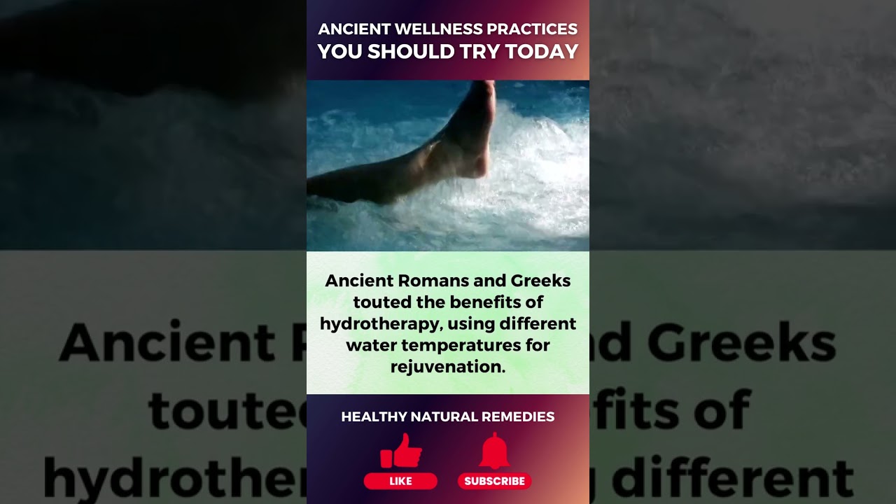 Ancient Wellness Practices You Should Try Today #shorts