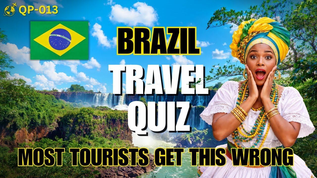 Brazil Travel Quiz 🇧🇷 | Test Your Knowledge