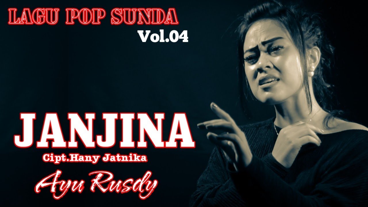 AYU RUSDY - JANJINA (OFFICIAL MUSIC VIDEO)