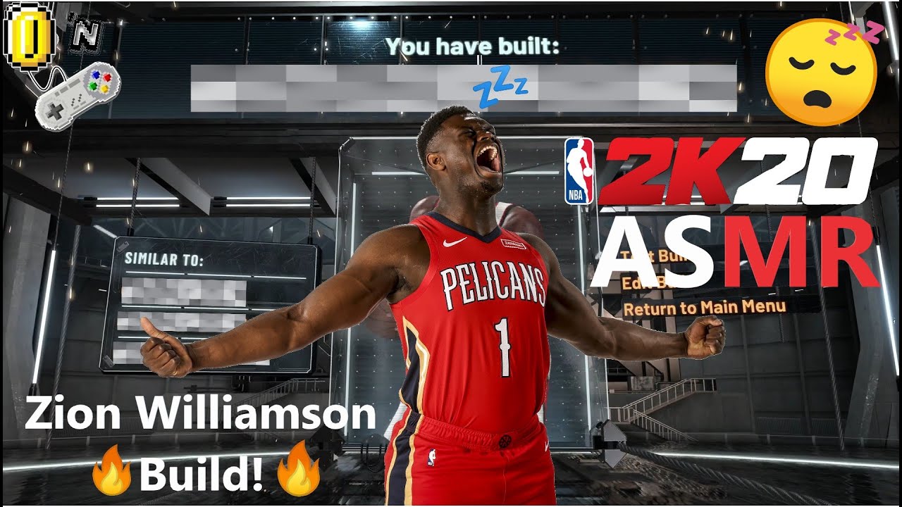 ASMR Gaming: NBA 2K20 Zion Williamson MyPlayer Build! (Whispered)
