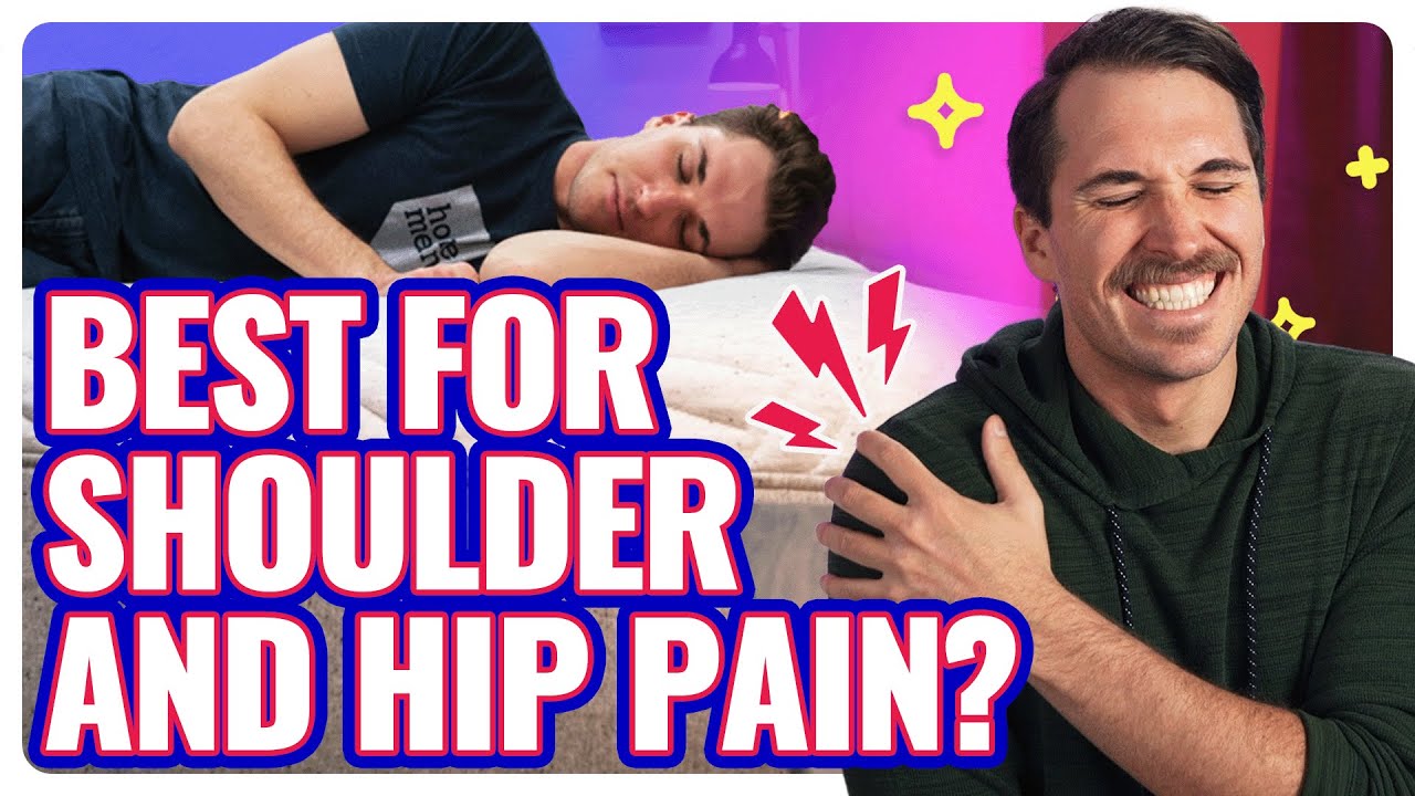 Best Mattress for Side Sleepers (with Hip and Shoulder Pain)