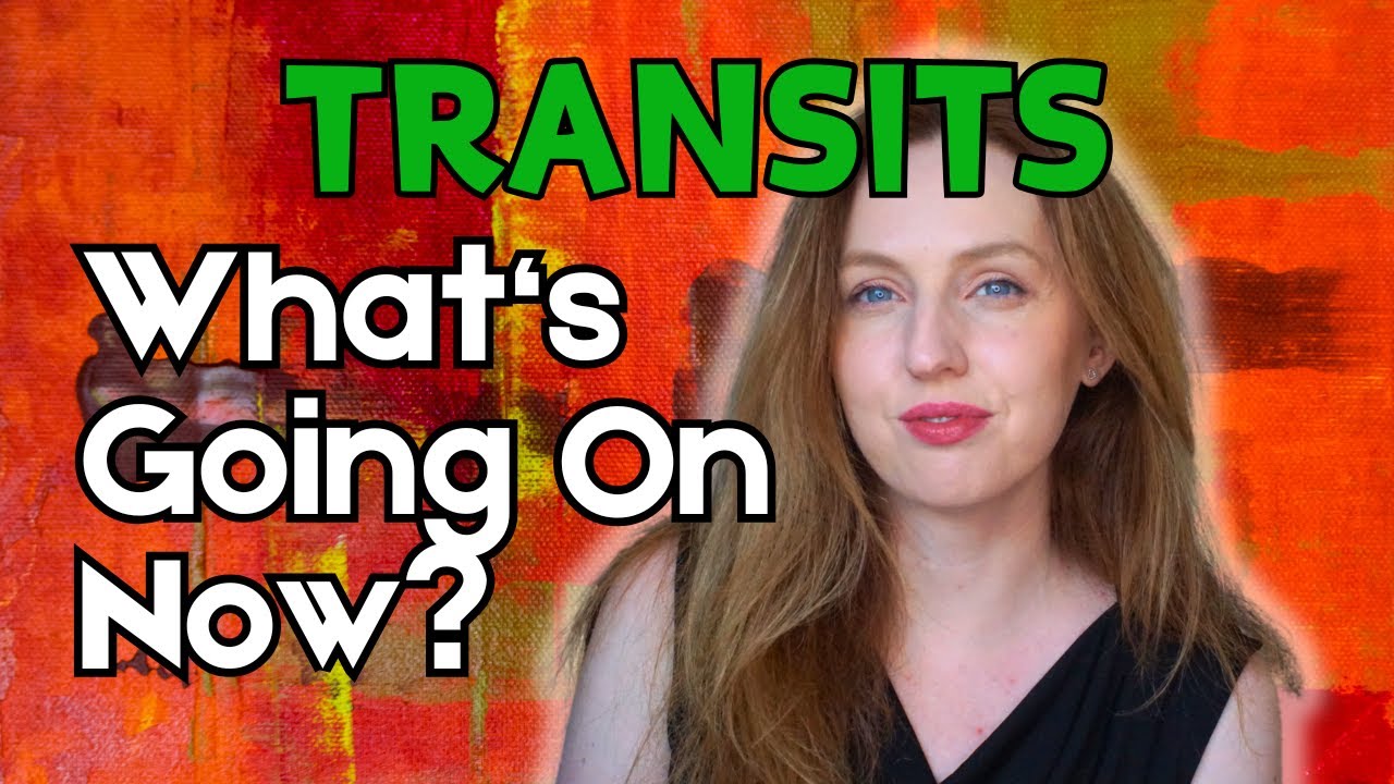 Transits in the Birth Chart: Your Current & Upcoming Experiences!