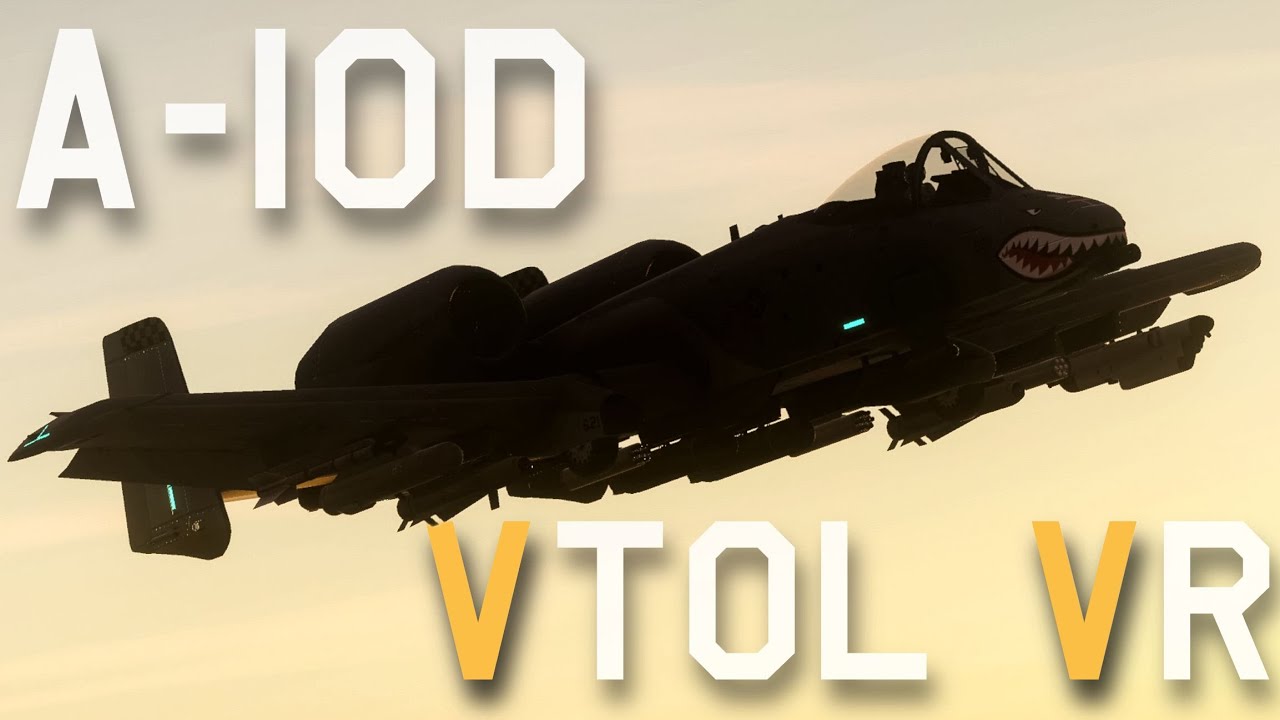 A-10 Release Trailer | VTOL VR