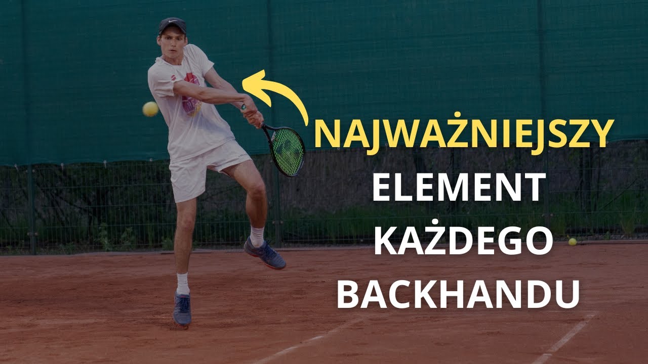 BEZ TEGO NIE ZAGRASZ DOBREGO BACKHANDU