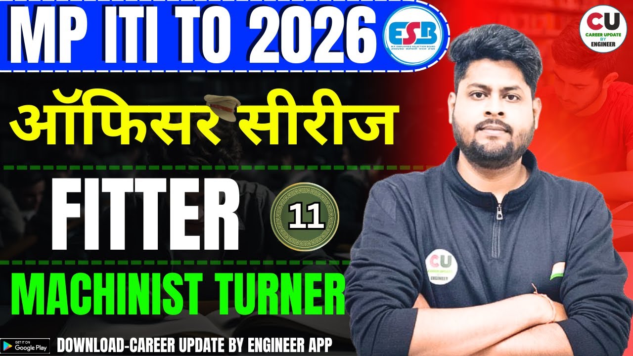 DAY-11 | MP ITI TO FITTER CLASSES | MP ITI TO FITTER | MP ITI TO Fitter Class 2026 | MP TO FITTER