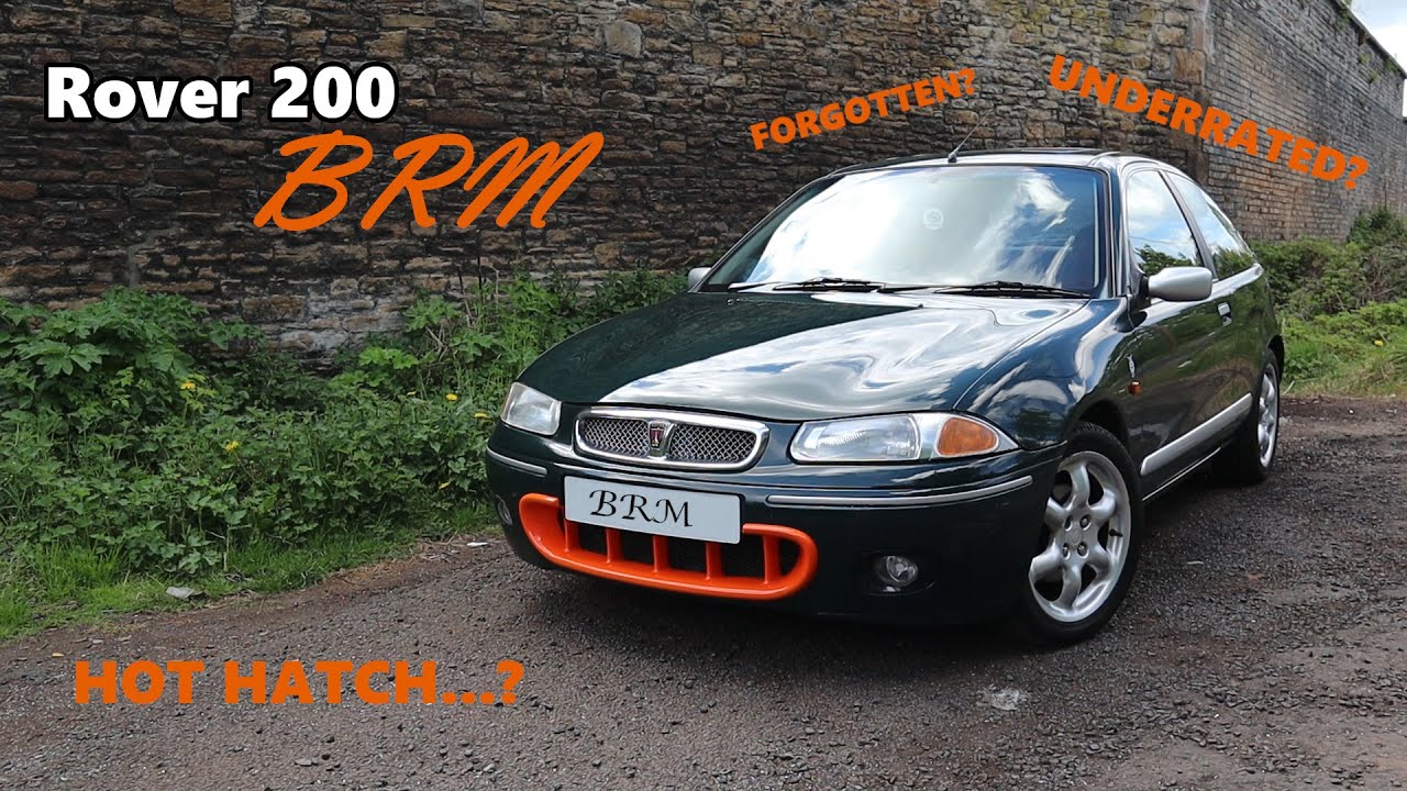 The Rover 200 BRM  // The most Forgotten and Underrated Hot Hatch of all time...!!