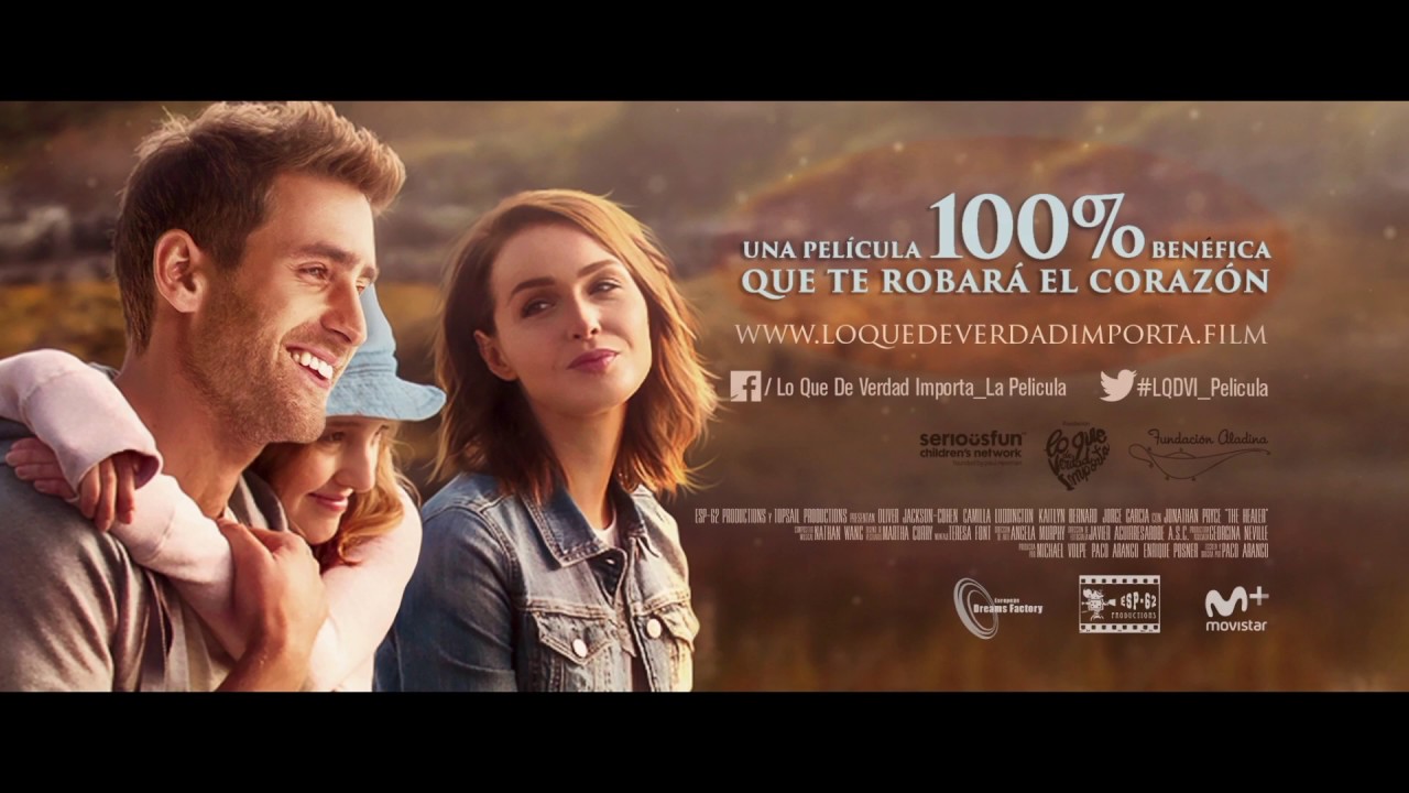 LO QUE DE VERDAD IMPORTA- Trailer Español