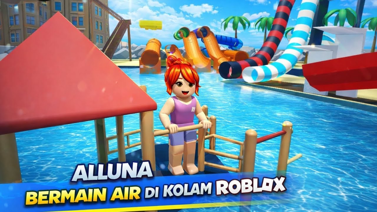 Alluna bermain air di taman roblox #roblox