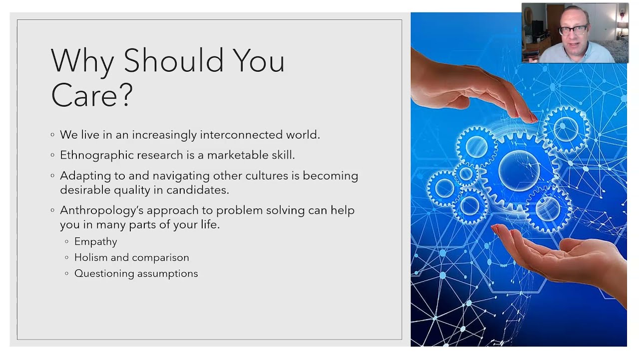 Cultural Anthropology Chapter 01 - What is anthropology?