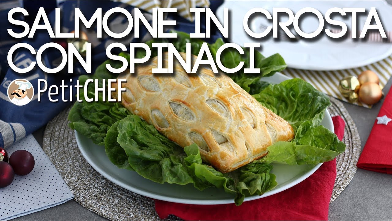 Salmone in crosta con spinaci  - Ricetta facile e di grande effetto, PetitChef.it