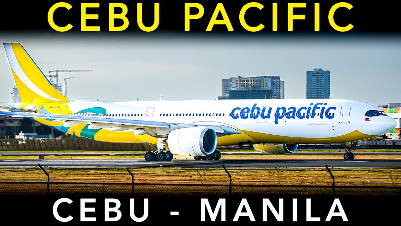 CEBU PACIFIC Airbus A330-900NEO | Cebu to Manila - TRIP REPORT