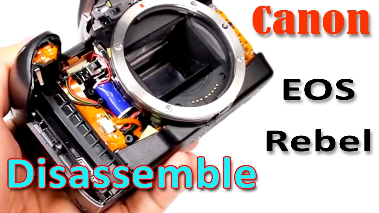 How To Disassemble Canon EOS Rebel T2 Film Camera