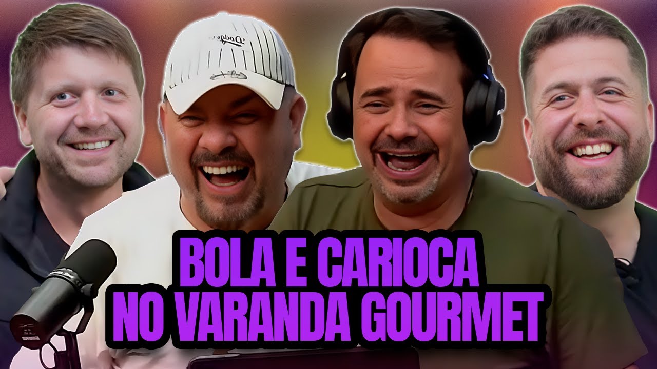 BOLA E CARIOCA NO VARANDA GOURMET!