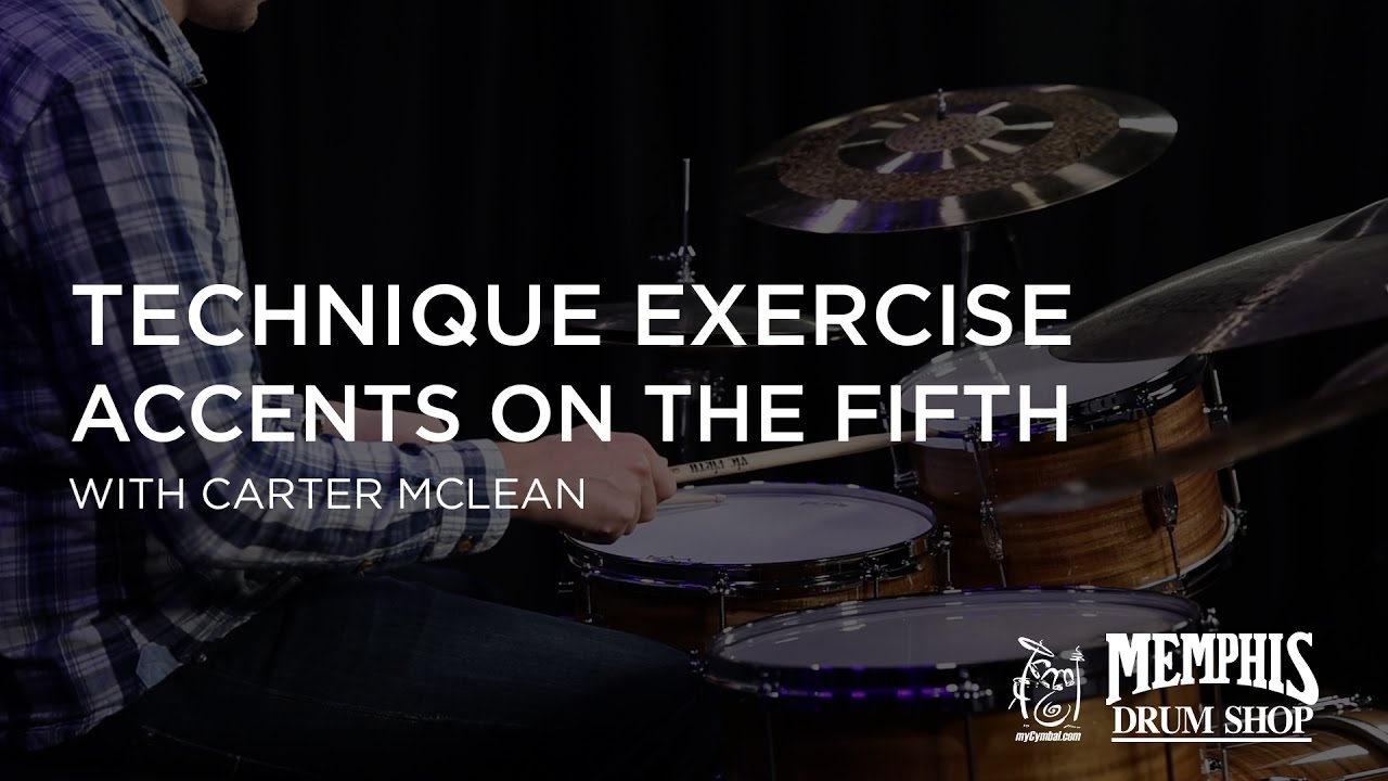 Technique Exercise - Accents on the Fifth with Carter McLean