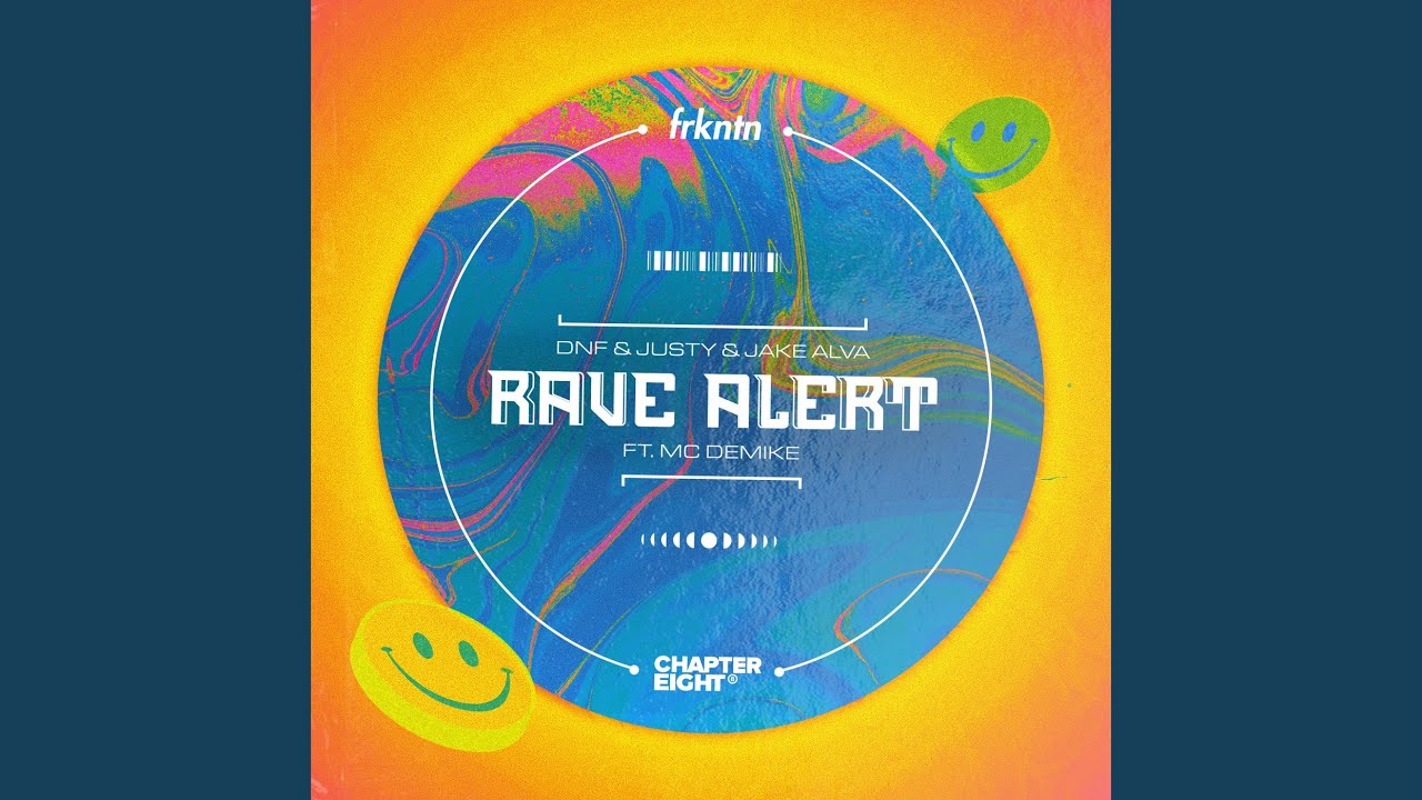 Rave Alert