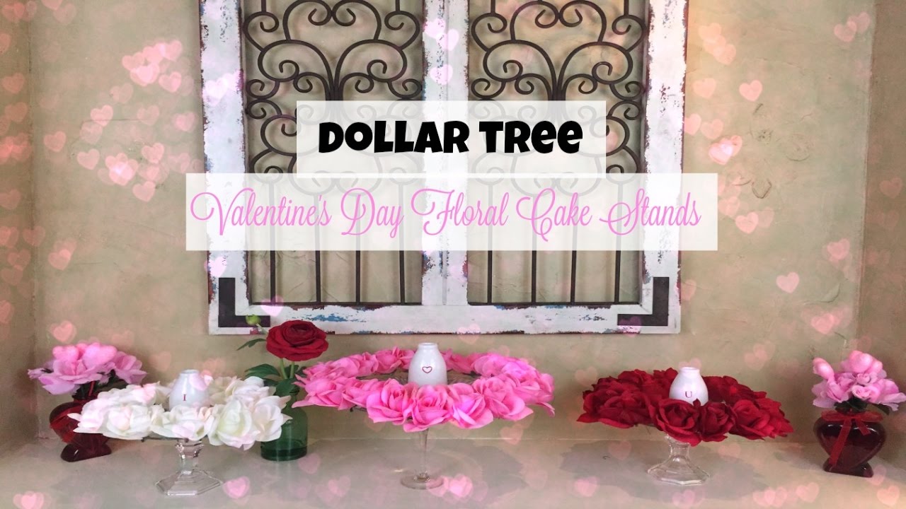 DOLLAR TREE DIY | Valentine's Day Floral Cake Stands