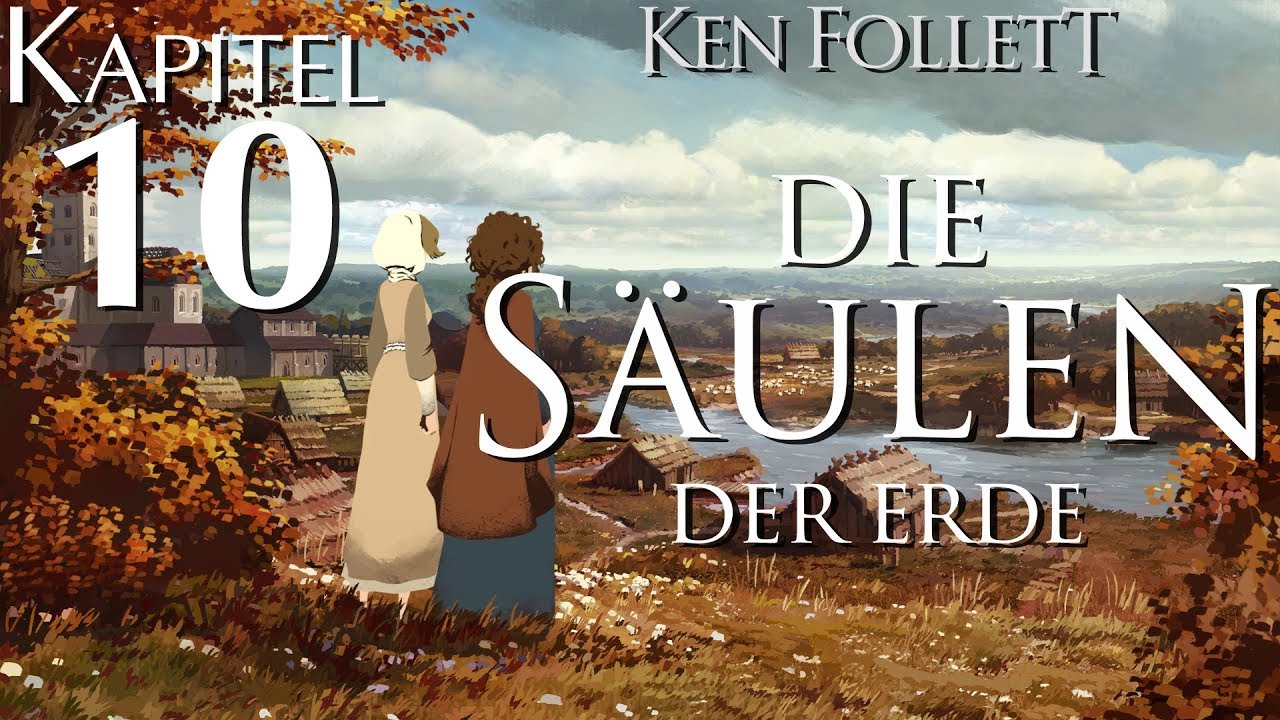 Ken Follett: Die Säulen der Erde | Kapitel 10 | XT Mood Play