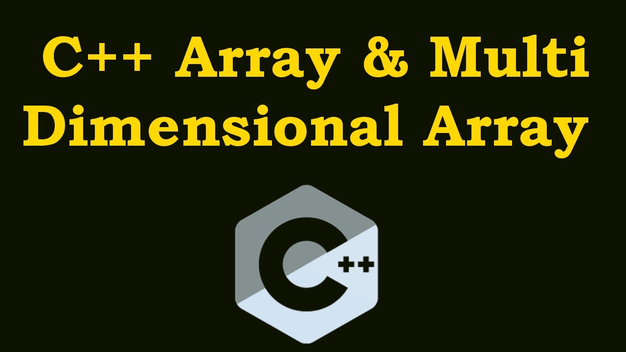 Массивы C++ и многомерные массивы