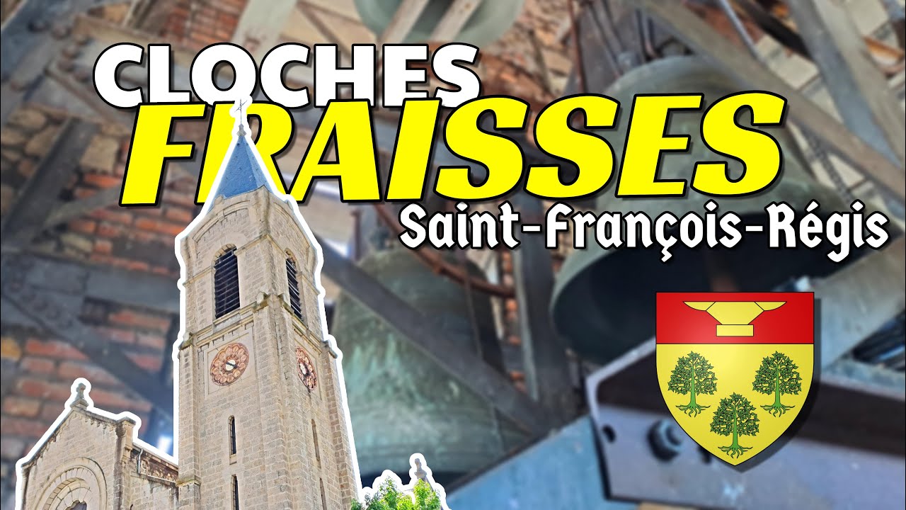 🔔 CLOCHES de l'Église Saint-François-Régis à Fraisses (Loire 42) - Plénum