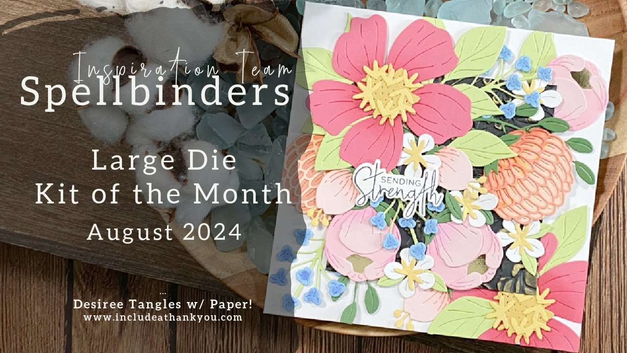 Lots of layers and Spellbinders Large Die Kit of the Month - August 2024