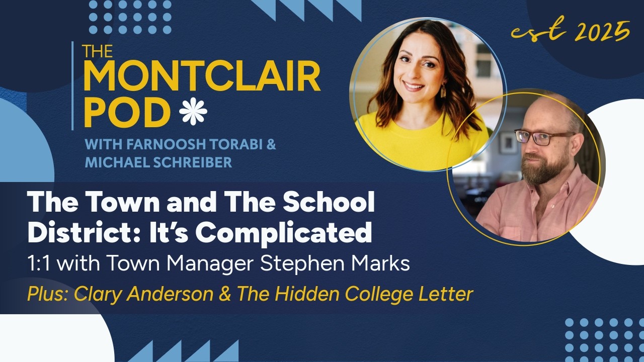 The Town and The School District: It’s Complicated, Plus: Clary Anderson & the Hidden College Letter