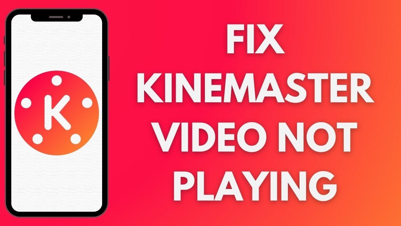Как исправить ошибку &laquo;Не воспроизводится видео KineMaster&raquo;