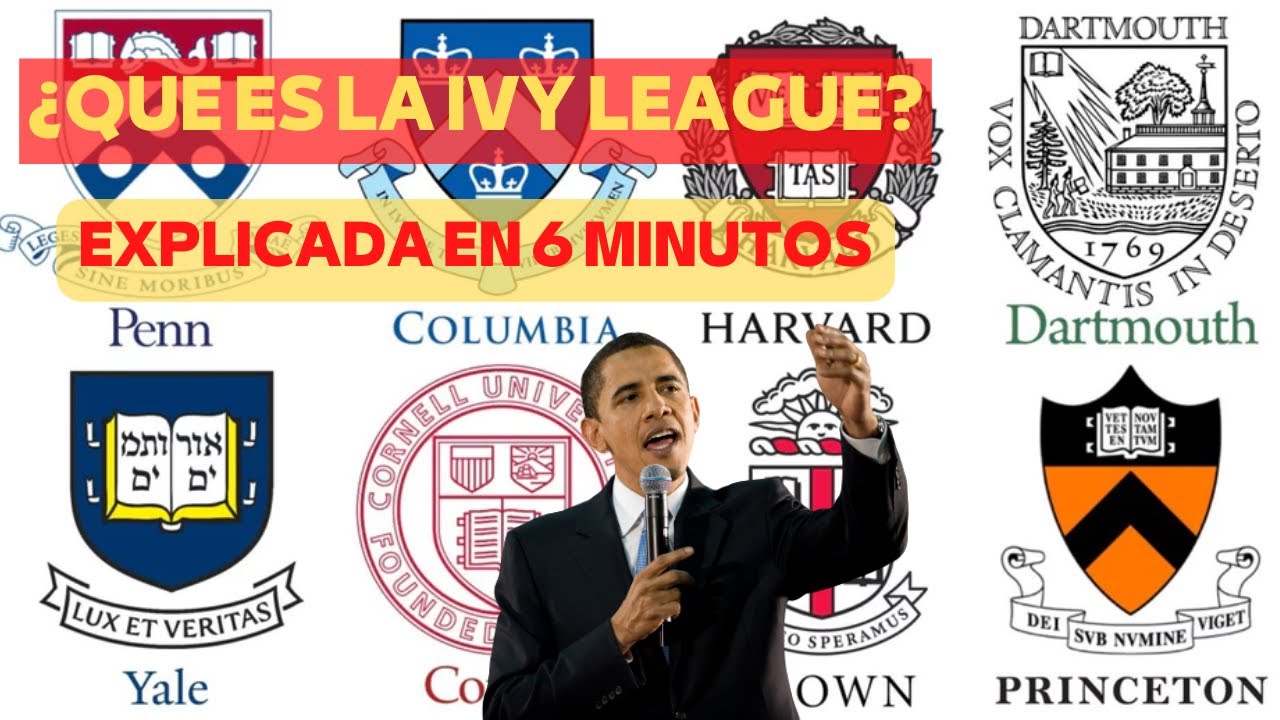 LA IVY LEAGUE, ¡conoce las universidades más prestigiosas de los Estados Unidos!