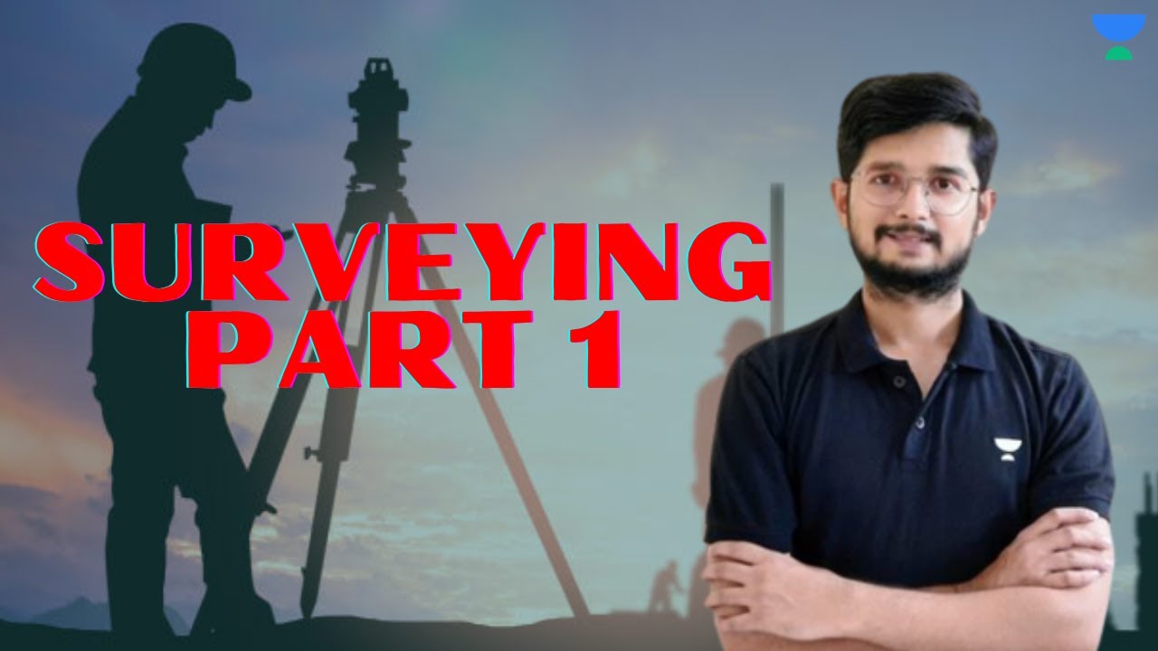 Surveying Part 1 | Apoorv Patodi | SSC JE 2023 Mains