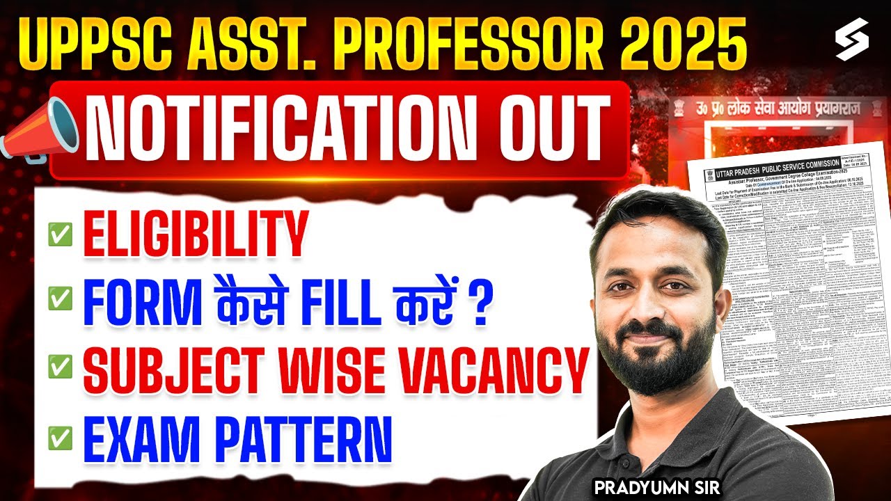 UP Assistant Professor Vacancy 2025 Out| UP Assistant Professor Form Fill, Eligibility, Exam Pattern