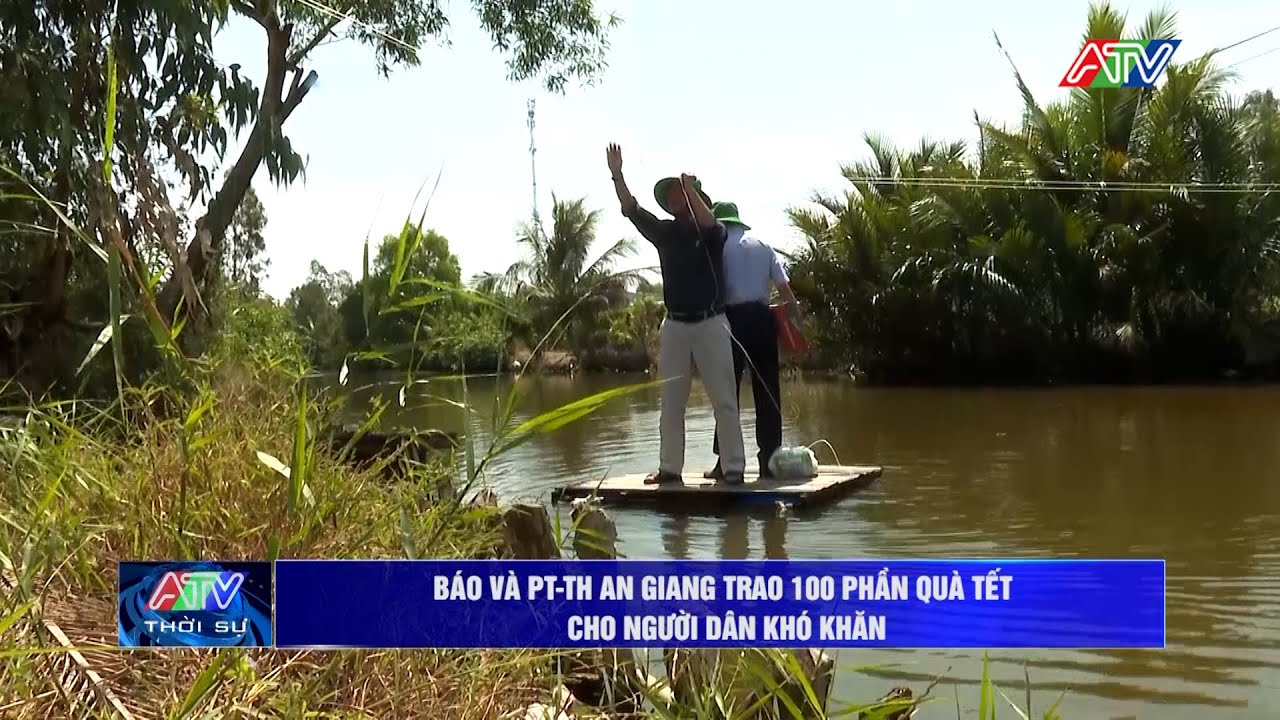 Báo và Phát thanh – Truyền hình An Giang trao 100 phần quà Tết cho người dân khó khăn