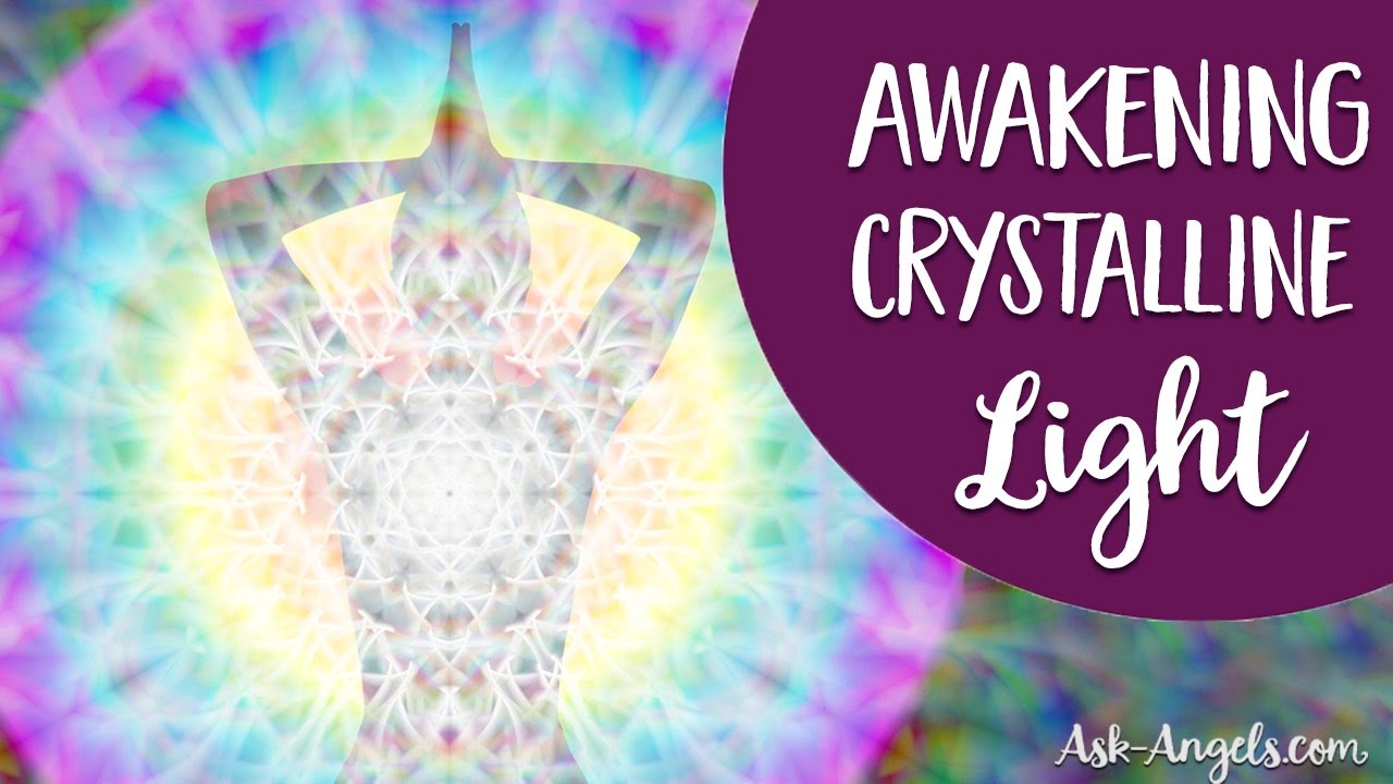 Archangel Michael Channeling - Awakening Crystalline Light