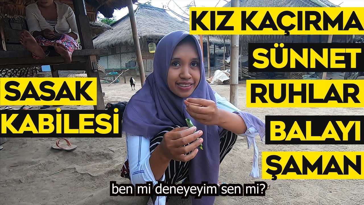 BALAYINDA NEDEN BÜTÜN AİLE AYNI ODADA YATIYOR? - İLGİNÇ KABİLE GELENEKLERİ - LOMBOK ENDONEZYA
