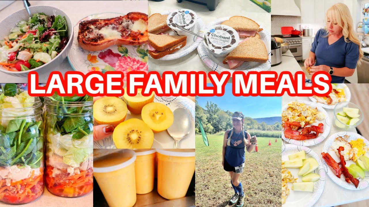 Large Family Meals of the Week, Big Meal Prepping for 10, Healthy Eating + Life Adventures!