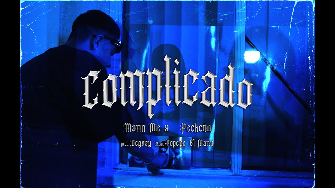 COMPLICADO - Marin Mc Ft. Peckeño LCOB @PeckeñoLCOB (@LaCostaOesteBandida646 )