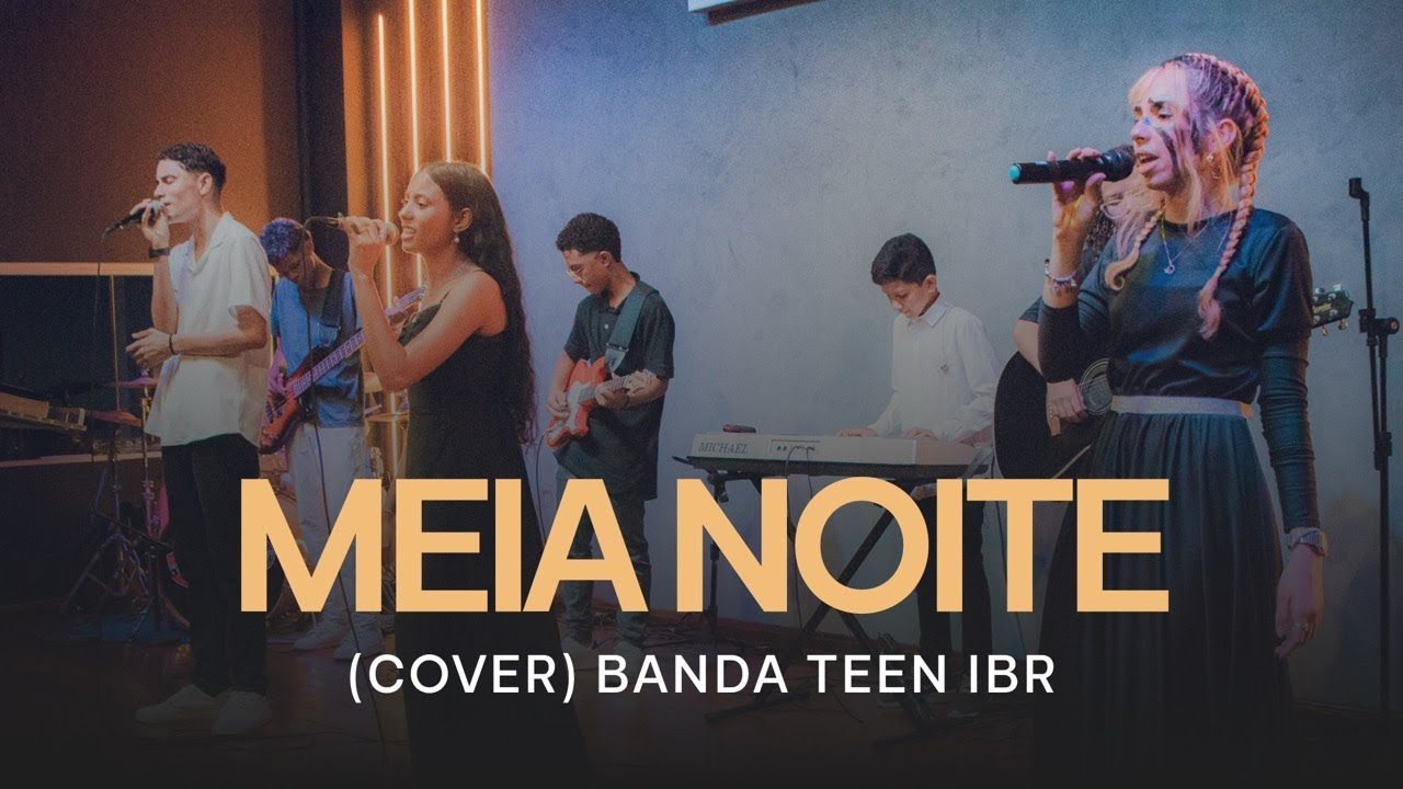 Meia Noite (Cover) Banda Teen | BATISTA RAAH