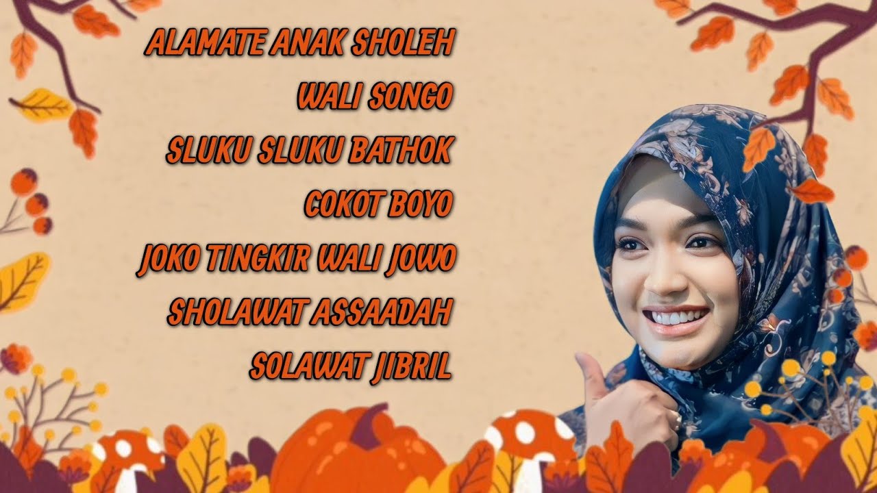 Allohuma Cukupono Luberono Beras Akeh Duek Akeh Alamate Anak Sholeh Wali Songo Ning Umi Laila full