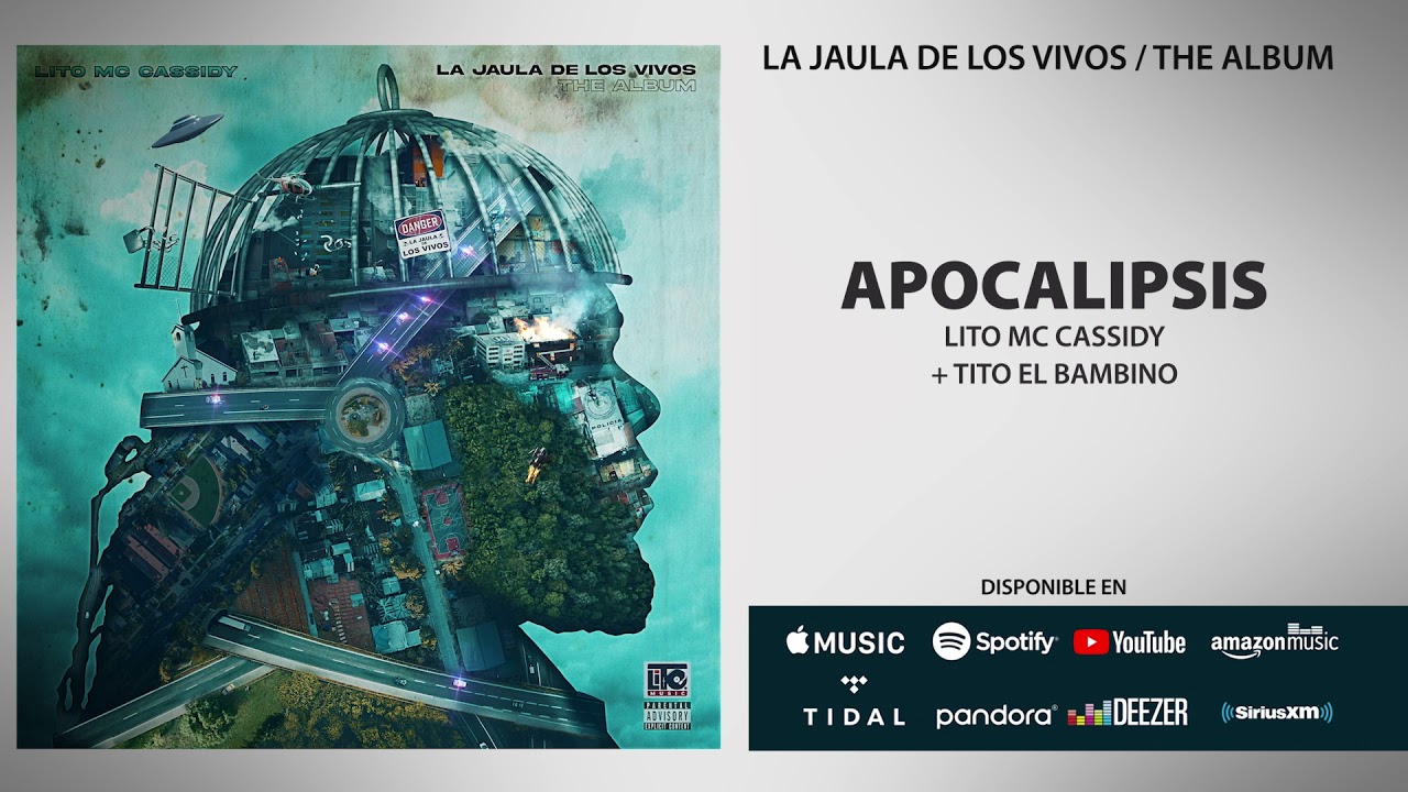 Lito MC Cassidy x Tito El Bambino - APOCALIPSIS