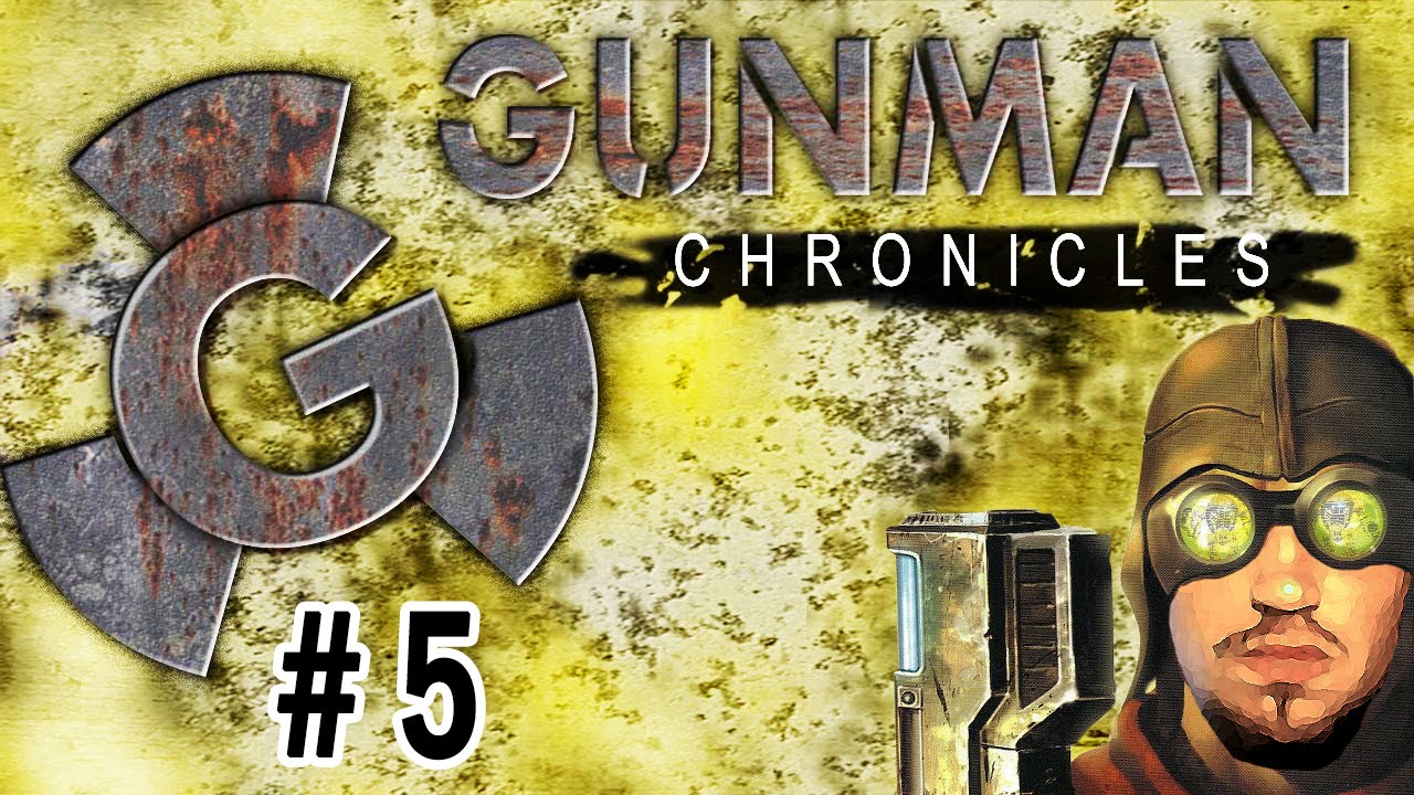 Прохождение Gunman Chronicles - (5) - Вскрываем Матке Брюхо