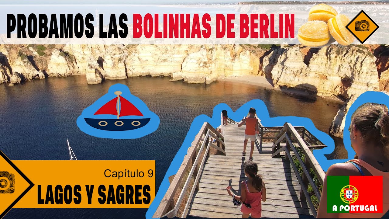 PORTUGAL EN AUTOCARAVANA Cap 9 Lagos y Sagres