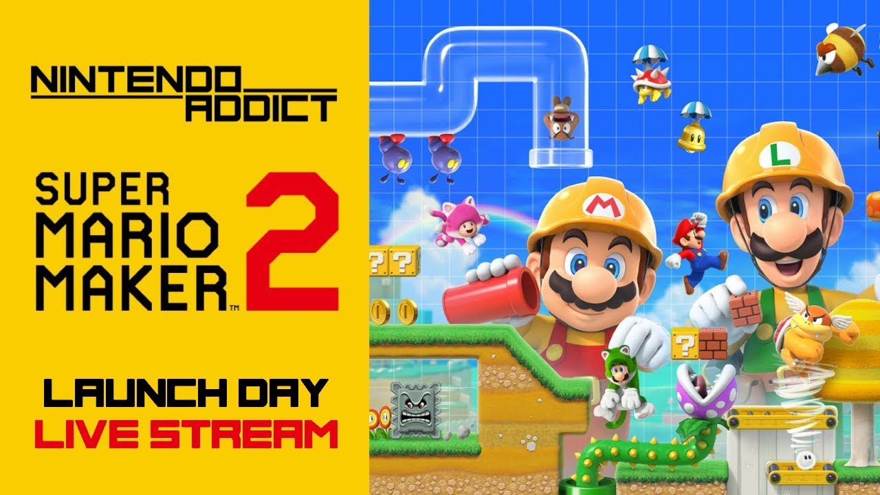 Super Mario Maker 2 Launch Day Live Stream | Editor, Endless and Multiplayer!