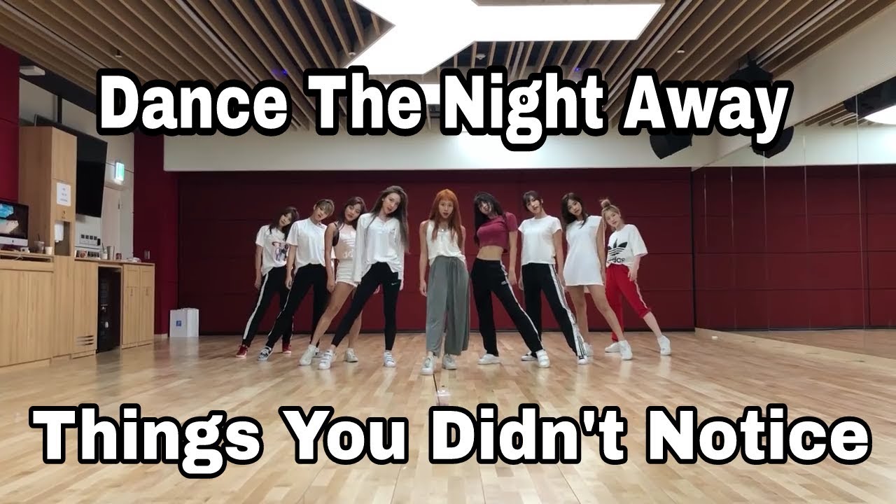 Things You Didn't Notice - TWICE Dance The Night Away (Dance Practice)