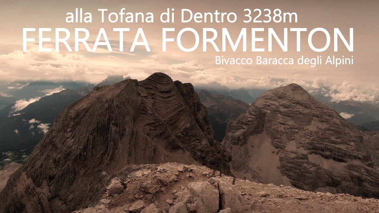 FERRATA FORMENTON | Tofana di Mezzo 3244 - Tofana di Dentro 3238 | Bivacco Baracca degli Alpini