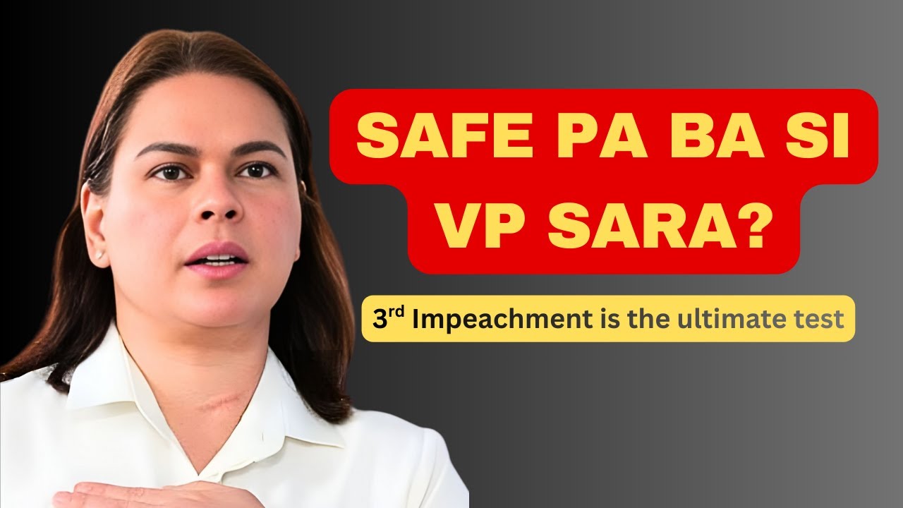 STRIKE 3 NA OR SAFE PA SI VP SARA?  3rd IMPEACHMENT IS THE 
