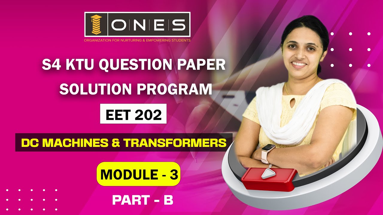 S4 KTU 2019 Scheme Question Paper Solution 2022 | DCMT | EET202 | Module 3 | PART B