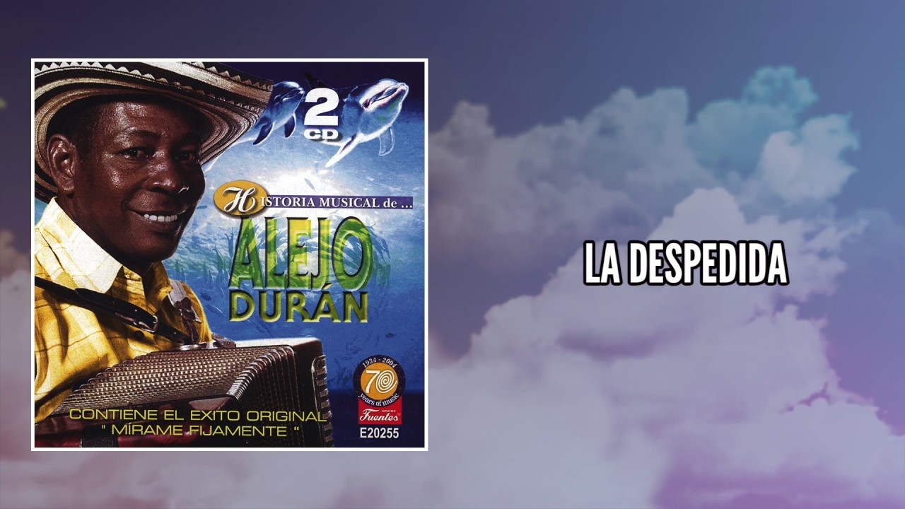 La despedida  - Alejo Duran / Discos Fuentes