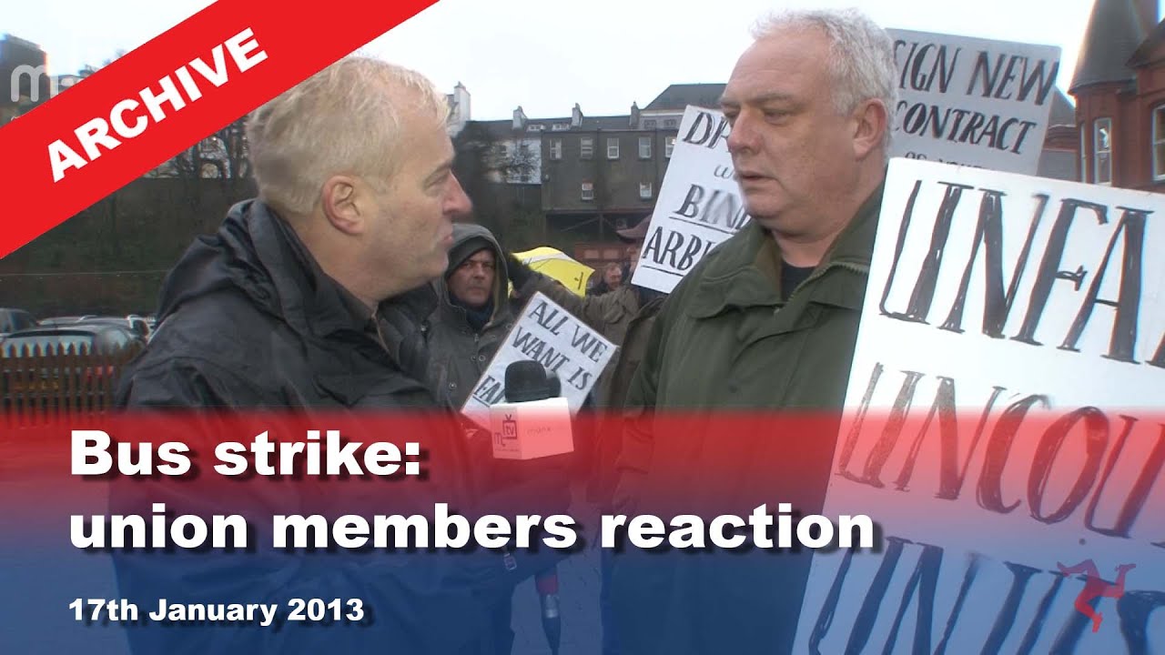 IoM TV archive: Bus Strike: union members reaction