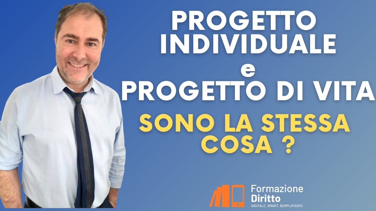 Progetto individuale e Progetto di  vita  sono la stessa cosa ?
