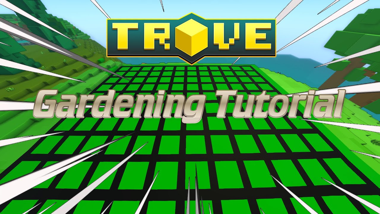 Trove Gardening Tutorial | [DE/GER] | StuhrLP