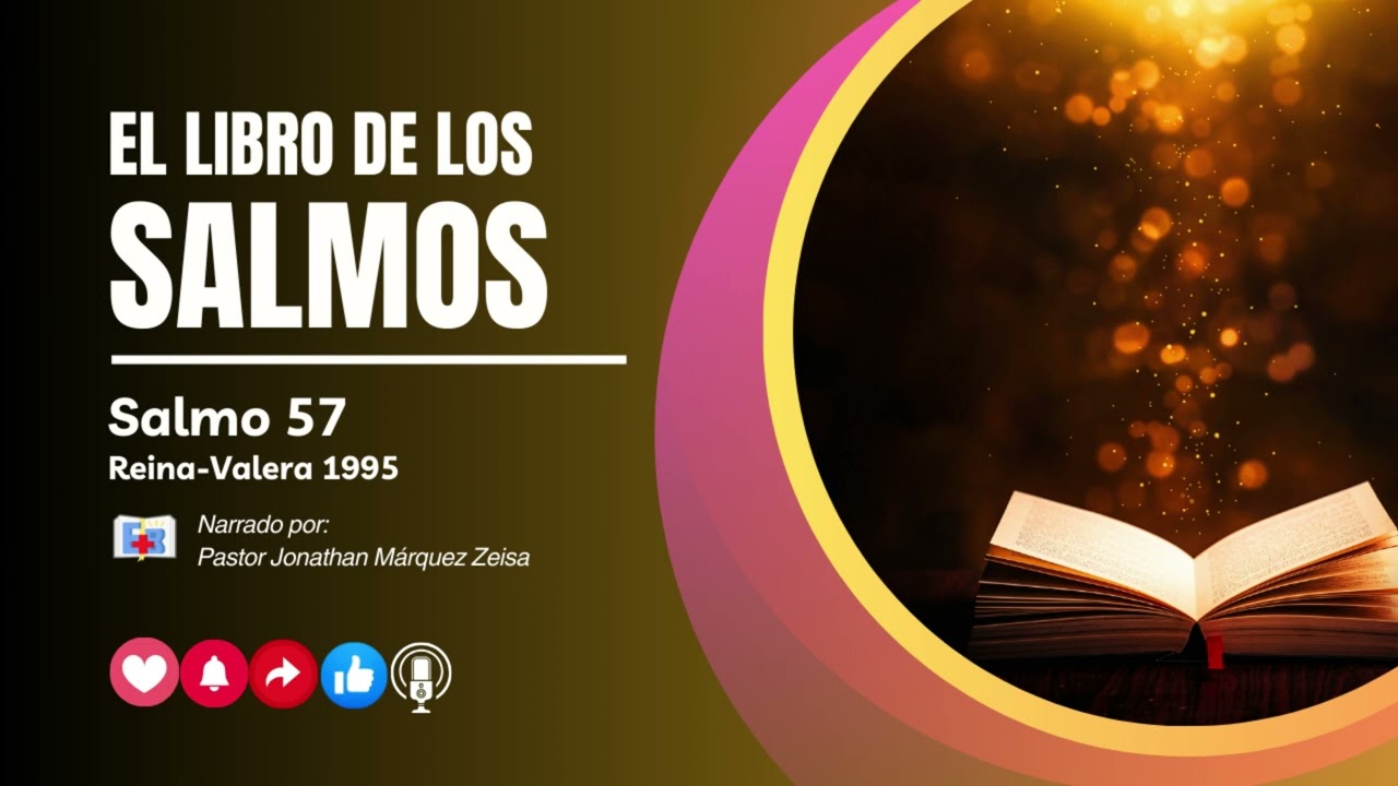 Salmo 57 | Reina-Valera 1995 | JMtv